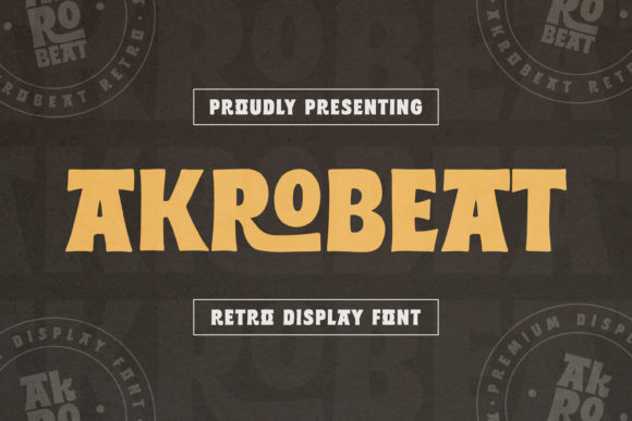 Akrobeat: A Bold Display Font for Creative Branding