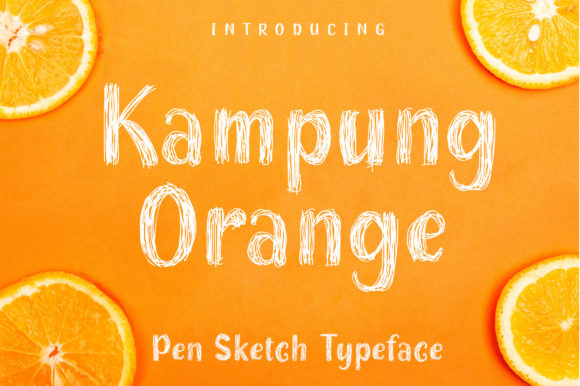 Kampung Orange: The Brushed Display Font That Elevates Brand Identity