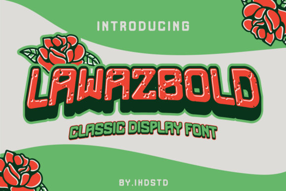 Lawazbold: A Timeless Display Font for Editorial Design