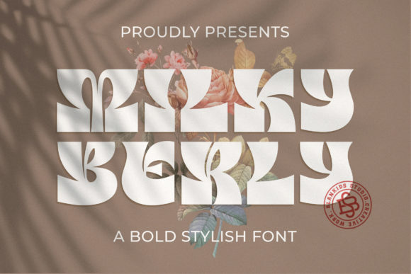 Why Milky Berly Is the Perfect Display Font for Handmade Products