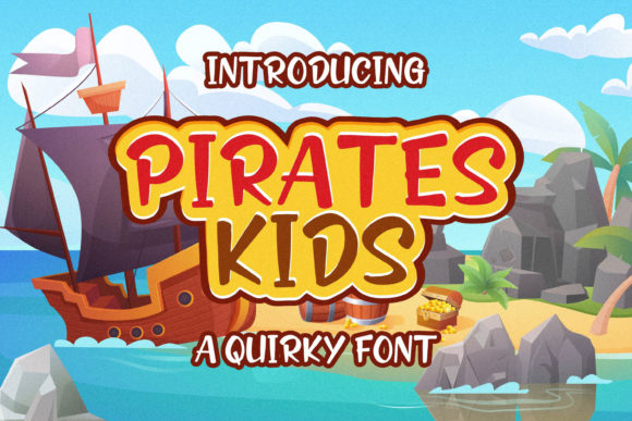 Why Pirates Kids Is the Perfect Display Font for Modern Editorial Design